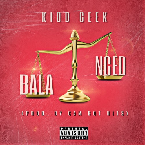 Balanced (Prod. By CamGotHits)