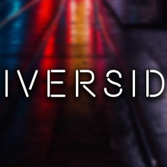 Riverside (Bootleg WOLV3$)