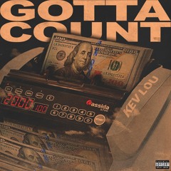 Gotta Count (Prod. by @FlyMelodies)