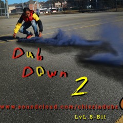 Dub Down #2