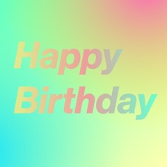 Happy Birthday