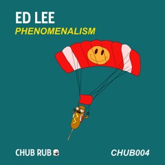 Ed Lee - Phenomenalism [PREVIEW]