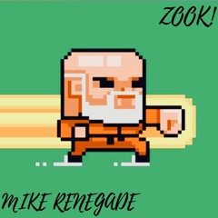 ZOOK! X Mike Renegade - Fist Of Fury