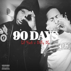 90 Days (Ft. Dully DL)