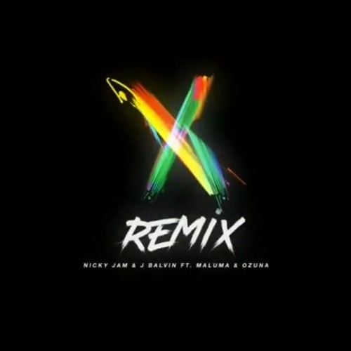 Stream X Remix - Nicky Jam X J Balvin X Ozuna X Maluma by Trap Latino✓ |  Listen online for free on SoundCloud