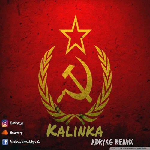 Stream Kalinka (AdryxG Bounce Remix) by Adryx-G [Remixes] | Listen online  for free on SoundCloud
