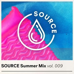 Source Summer Mix Vol. 009