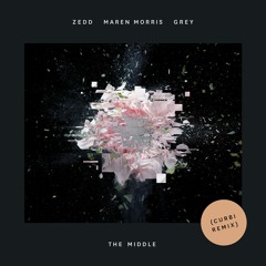 Zedd, Maren Morris, Grey - The Middle (Curbi Remix) [OUT NOW]