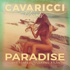 Thomas Tonfeld & Leaving Atlantis - Paradise (Silverella Remix)