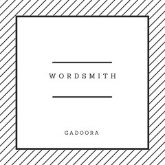 Wordsmith (prod. by Gadoora)