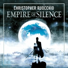 Empire of Silence by Christopher Ruocchio, read by John Lee