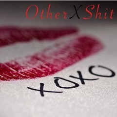 Other Shit