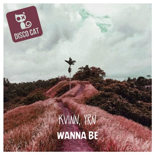 Kvinn, YRN - Wanna Be