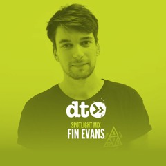 Spotlight Mix: Fin Evans