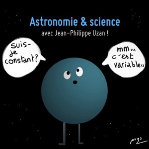 345 - Les constantes physiques, avec Jean-Philippe Uzan.