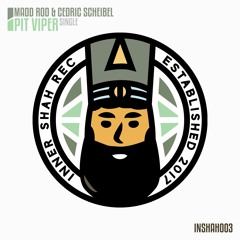 PREMIERE: Madd Rod & Cedric Scheibel - Pit Viper (Original Mix) [Inner Shah Records]