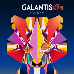 Galantis - Spaceship (SØZE Remix)