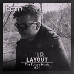 TFM 41 - Layout