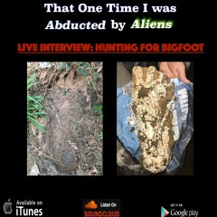 Live Interview-Hunting for BigFoot