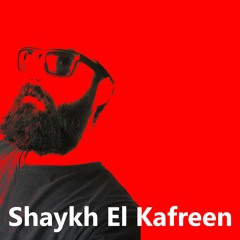 Shaykh El Kafreen