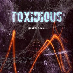 Available Soon@ Toxidious - Seven Sins (Preview)
