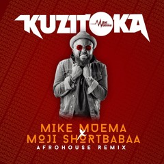 Kuzitoka ( Afro House Remix )
