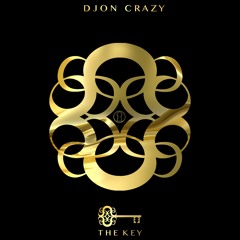 Djon Crazy - The Key