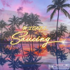 MICKÉL - SAUCING