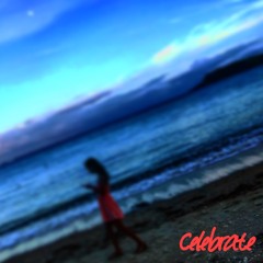 Celebrate (REMIX)