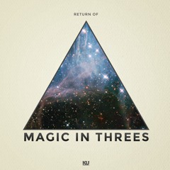 Magic In Threes - Blastin  Off