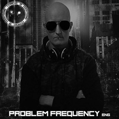 PROBLEM FREQUENCY / EXTREME IS EVERYTHING #23 ON TOXIC SICKNESS / JUNE / 2018