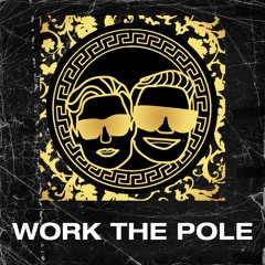 BIJOU & Gerry Gonza - Work The Pole