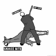 Eliminate - Snake Bite VIP (VIP)
