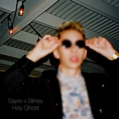 Sayre, Slimey - Holy Ghost
