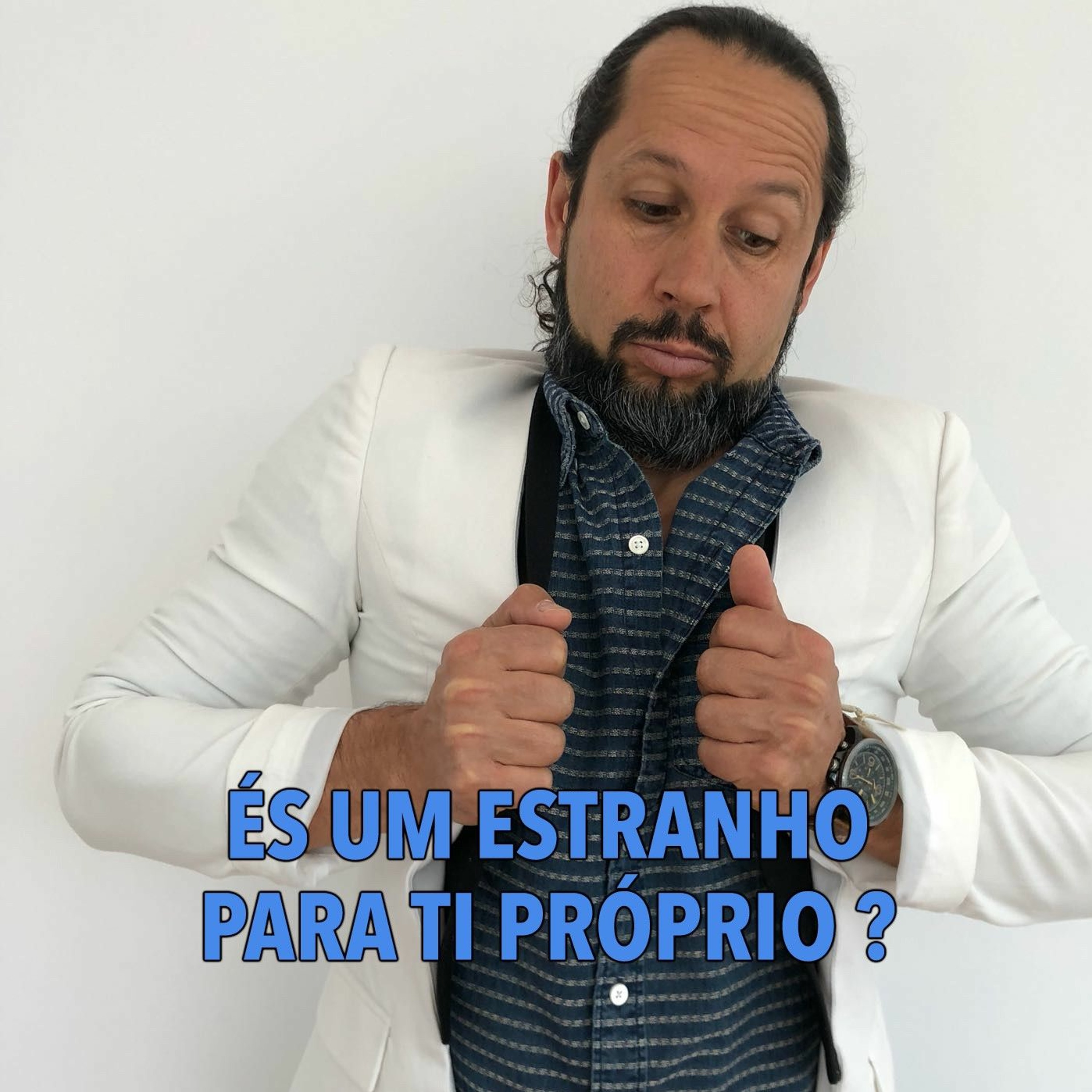 PODCAST Mário Caetano - És um estranho para ti próprio? episode artwork