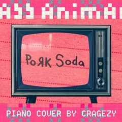 Glass Animals - Pork Soda (unique piano cover by cragezy)