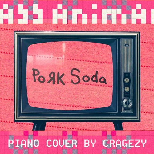 Glass Animals - Pork Soda (unique piano cover by cragezy)