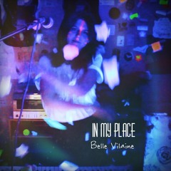 In My Place (Coldplay Cover) - Belle Vilaine