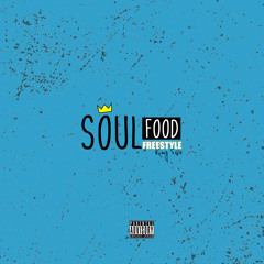 SOULFOOD FREESTYLE