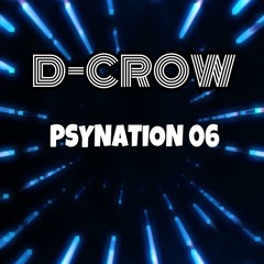 D - CROW - PSY NATION 06