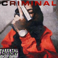 "Criminal" - G Work x 1WayFendi