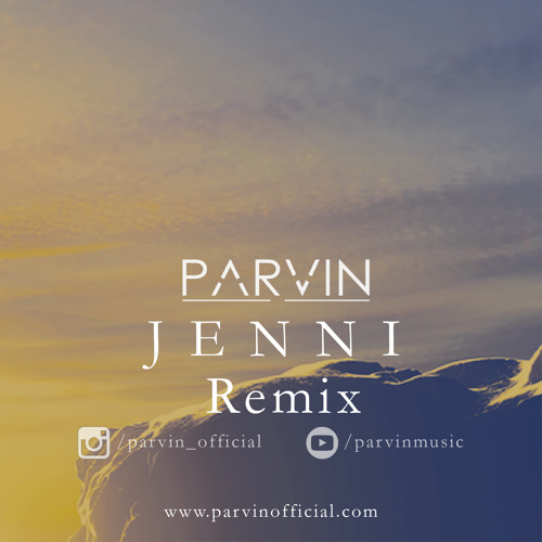 Arabic Remix - Jenni (Parvin Remix)[youtube.com/parvin]