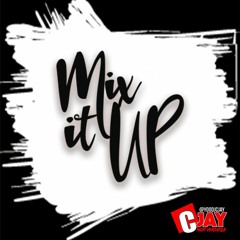 DJCJAY PRESENT'S - MIX IT UP  VOL-3 (DANCEHALL / SOCA / HIP-HOP