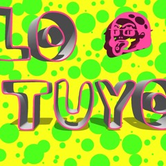 LO TUYO (ORIGINAL MIX)