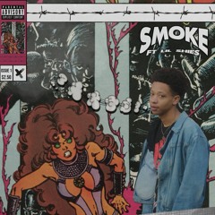 *Smoke* Ft. Lil Shies (Prod. By Kid Pre)
