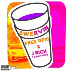 Swerving Ft. Free Geni (Prod. by CorMill)