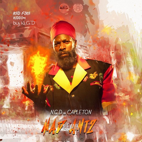 N.G.D X Capleton - Mad Antz Remix (Red Fire Riddim By N.G.D)