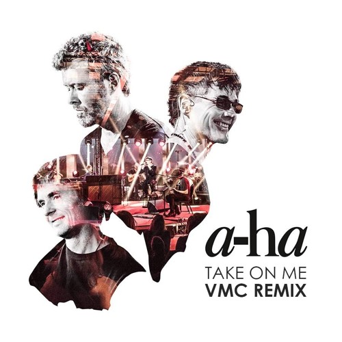 Stream A-ha - Take On Me (VMC Remix) by DJ VMC III | Listen online for free  on SoundCloud