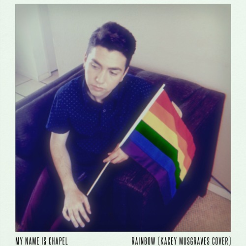 Rainbow (Kacey Musgraves Cover)