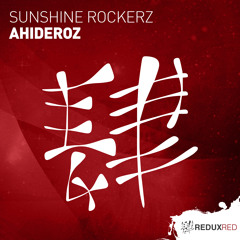Sunshine Rockerz - Ahideroz [Out Now]
